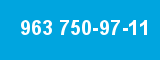 963 750-97-11